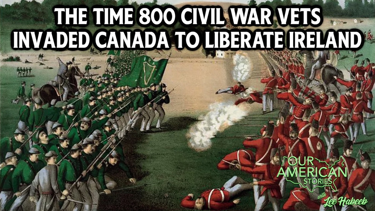 The Time 800 Civil War Vets Invaded Canada to Liberate Ireland