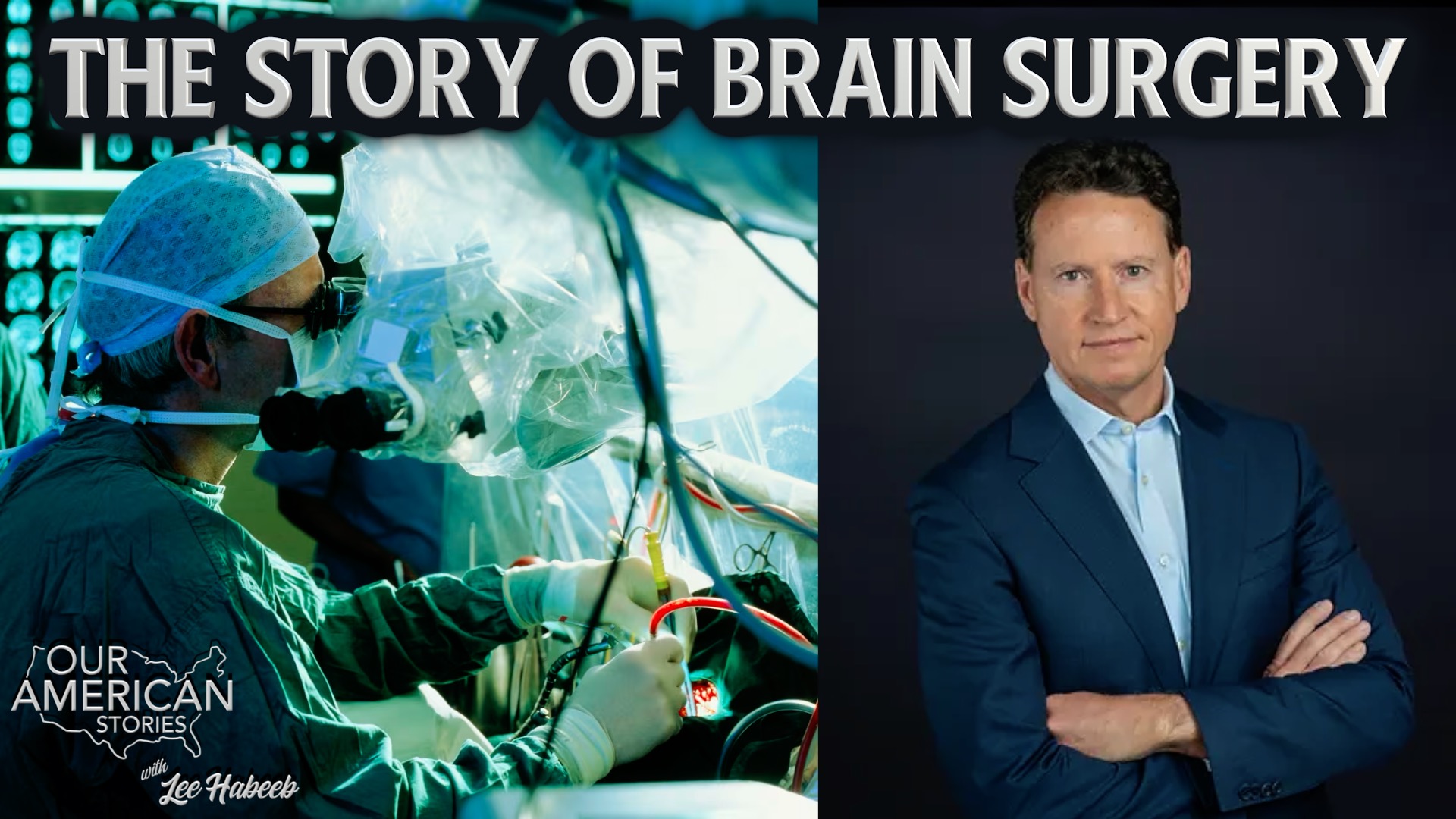 The Story of Brain Surgery