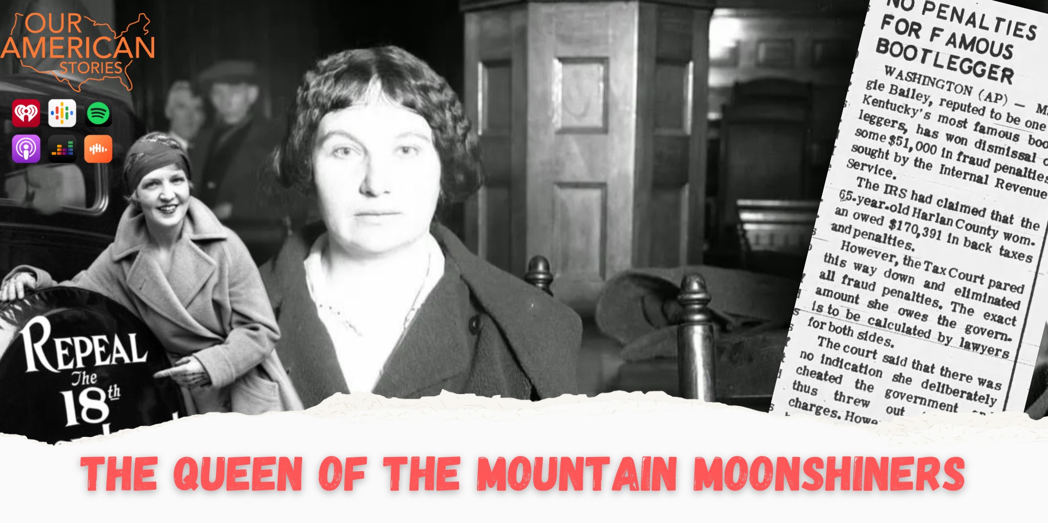 The Queen of the Mountain Moonshiners: The Story of Maggie Bailey