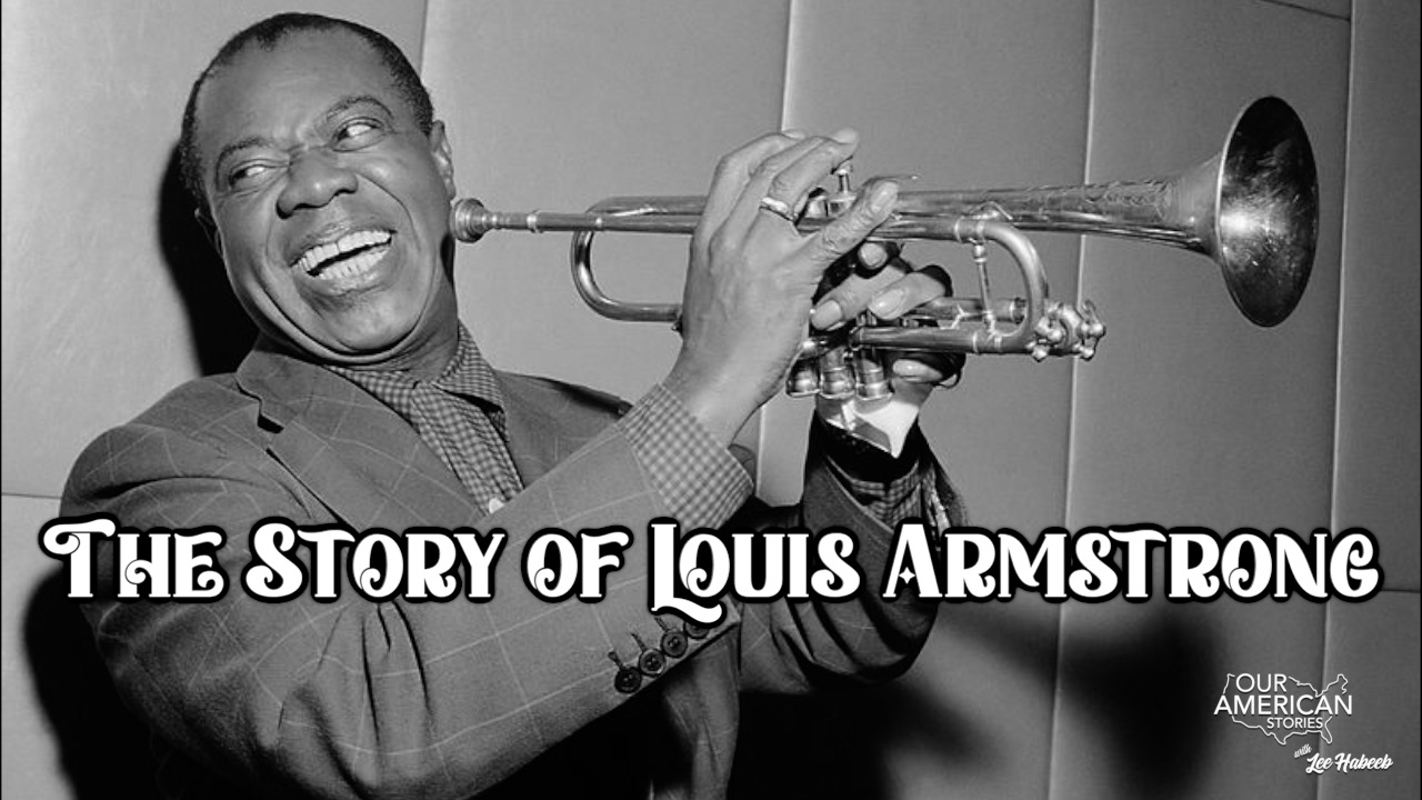 The Story of Louis Armstrong