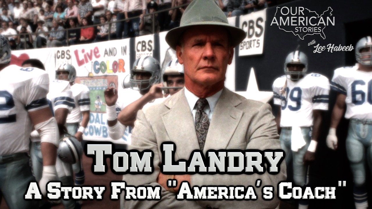 Tom Landry: A Story From 