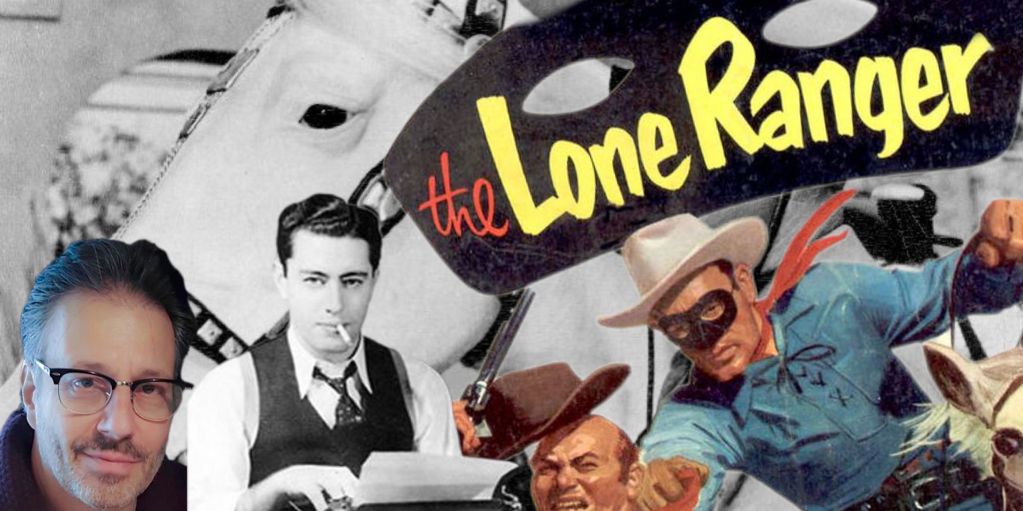 The Story Behind the Story of The Lone Ranger